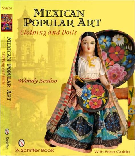 mexican popular art clothing and dolls Reader