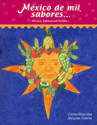 mexico de mil sabores spanish and english edition PDF