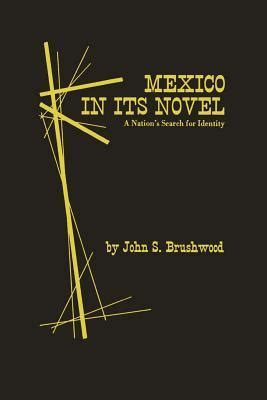 mexico in its novel a nations search for identity Kindle Editon