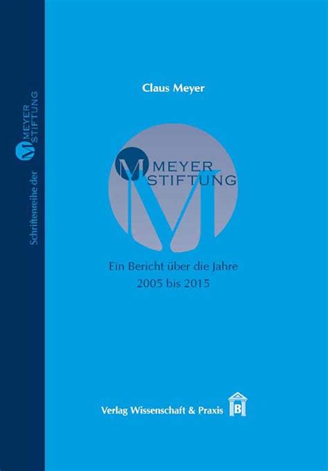 meyer stiftung bericht ber jahre 2005 Epub