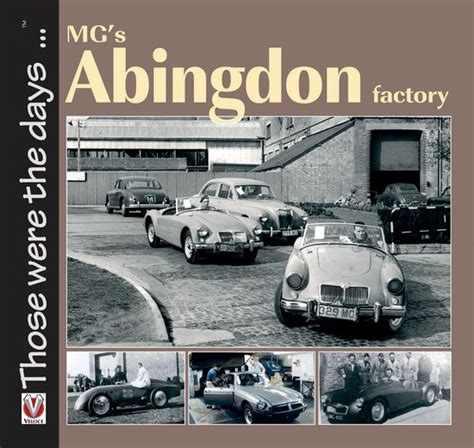 mgs abingdon factory those were the days series Kindle Editon