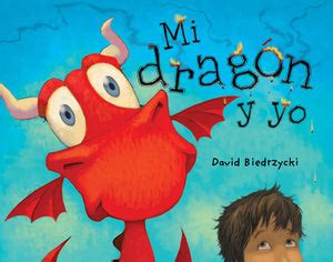 mi dragon y yo me and my dragon spanish edition Doc