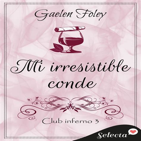 mi irresistible conde club infierno 3 Kindle Editon