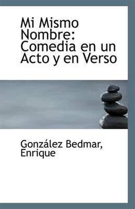 mi mismo nombre comedia classic Reader