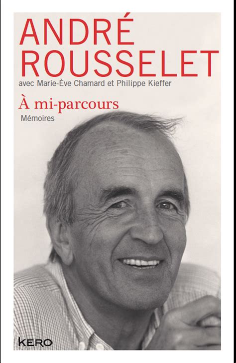 mi parcours andre rousselet Reader