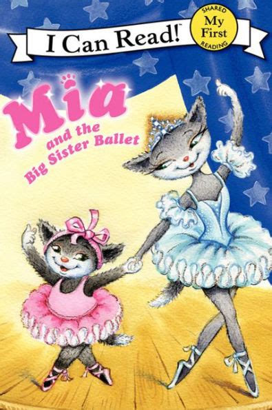 mia and the big sister ballet my first i can read Epub