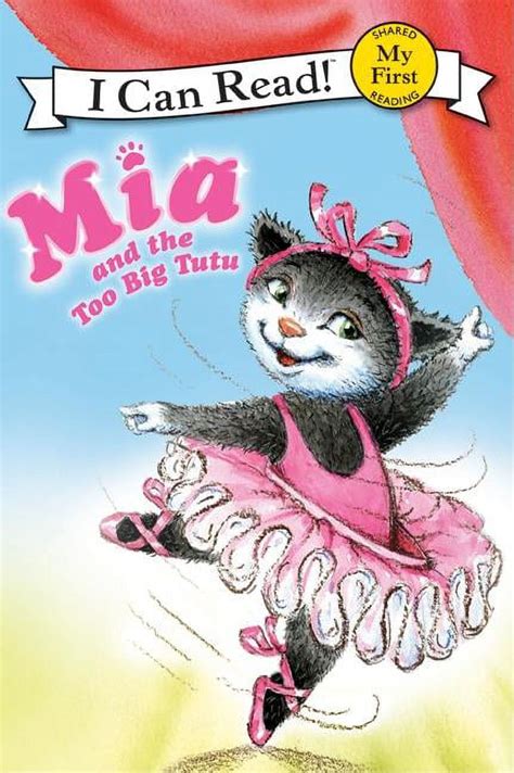 mia and the too big tutu my first i can read PDF