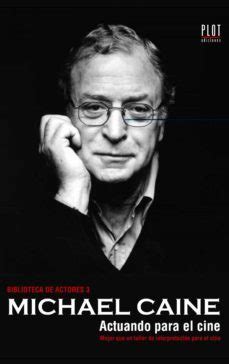 michael caine actuando para el cine biblioteca de actores PDF