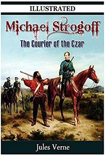 michael strogoff or the courier of the czar PDF