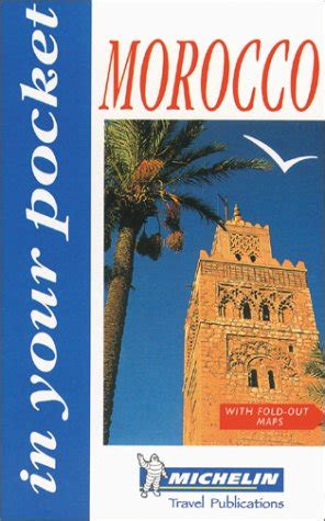 michelin in your pocket morocco 1e in your pocket Kindle Editon