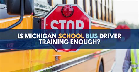 michigan schools bus driver training manual Reader