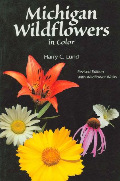 michigan wildflowers in color revised edition with wildflower walks Doc