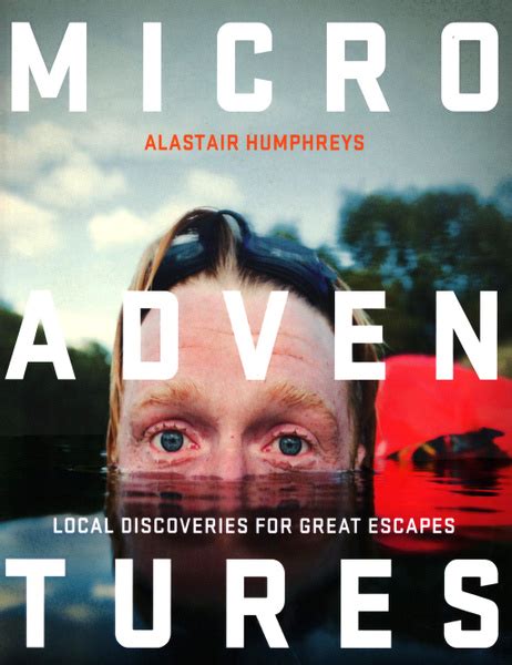 microadventures local discoveries for great escapes Doc