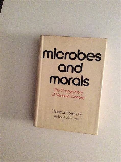 microbes and morals the strange story of venereal disease Reader
