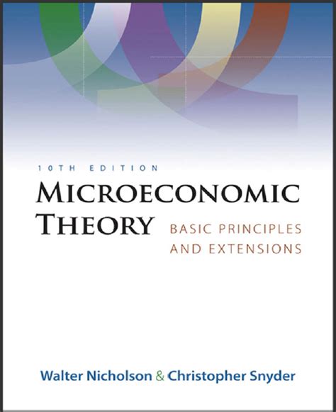 microeconomic theory nicholson 10th edition solution Epub
