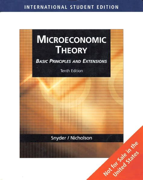 microeconomic theory snyder nicholson 10th edition solutions Kindle Editon