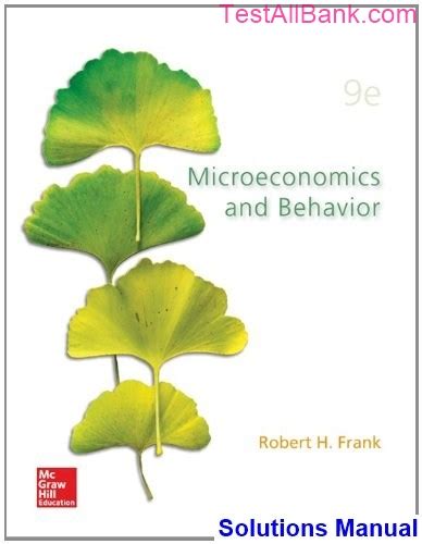 microeconomics behavior frank solutions manual Ebook Doc