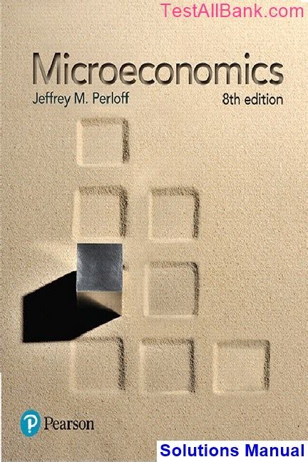 microeconomics perloff solution manual PDF