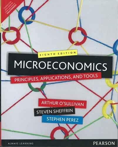 microeconomics principles applications tools edition PDF