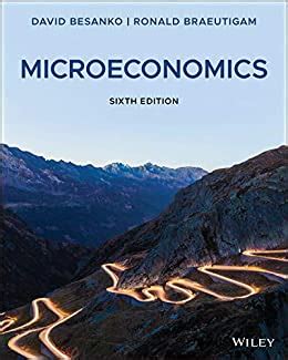 microeconomics th edition ebook david besanko ronald braeutigam Doc
