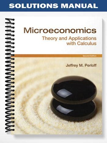 microeconomics with calculus solution manual perloff PDF