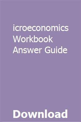 microeconomics workbook answer guide Reader