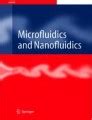 microfluidics and nanofluidics journal Epub