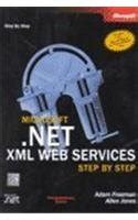 microsoft® net xml web services step by step step by step developer Reader