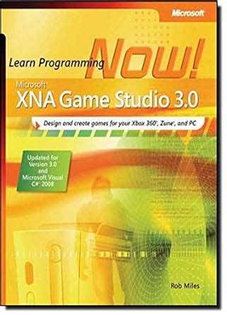 microsoft® xna® game studio 3 0 learn programming now pro developer PDF