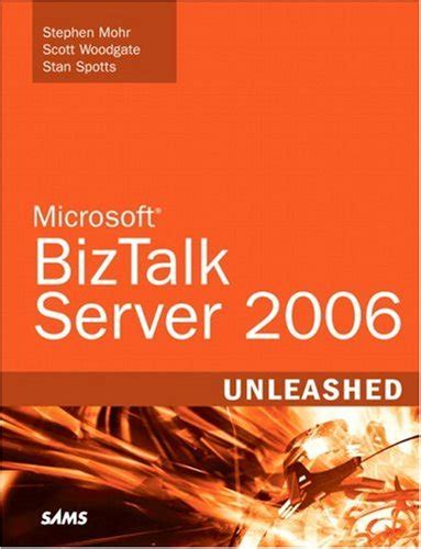 microsoft biztalk server 2006 unleashed Epub