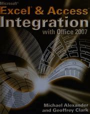 microsoft excel and access integration with microsoft office 2007 Epub