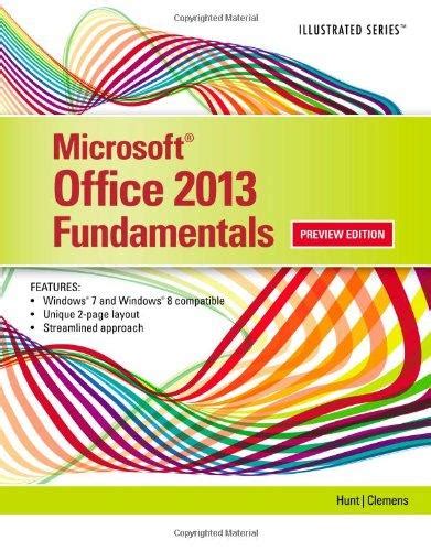 microsoft office 2013 illustrated fundamentals Kindle Editon
