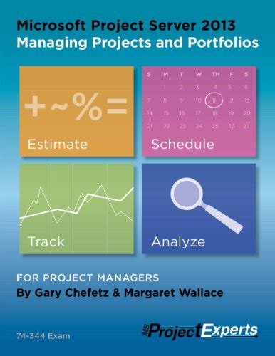microsoft project server 2013 managing projects and portfolios Kindle Editon