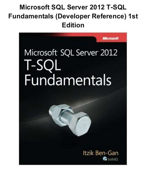 microsoft sql server 2012 t sql fundamentals developer reference Doc