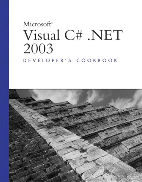 microsoft visual c net 2003 developers cookbook Kindle Editon