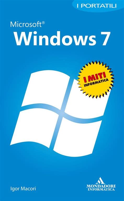 microsoft windows 7 i portatili microsoft windows 7 i portatili Reader