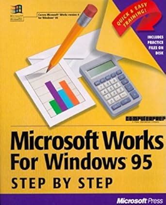 microsoft works for windows 95 step by step Reader