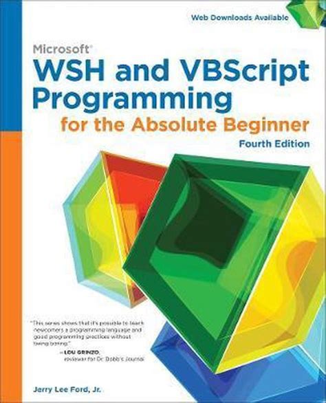 microsoft wsh and vbscript programming for the absolute beginner Kindle Editon