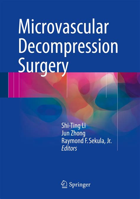 microvascular decompression surgery shi ting li Epub