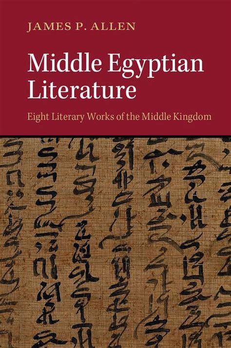 middle egyptian literature eight literary works of the middle kingdom Kindle Editon