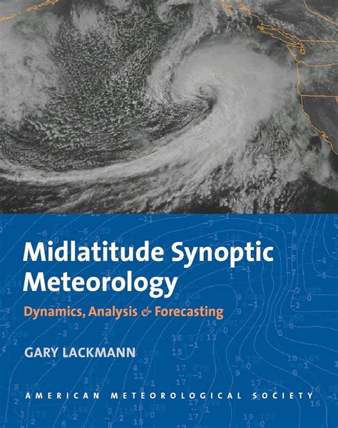 midlatitude synoptic meteorology dynamics analysis and forecasting Kindle Editon