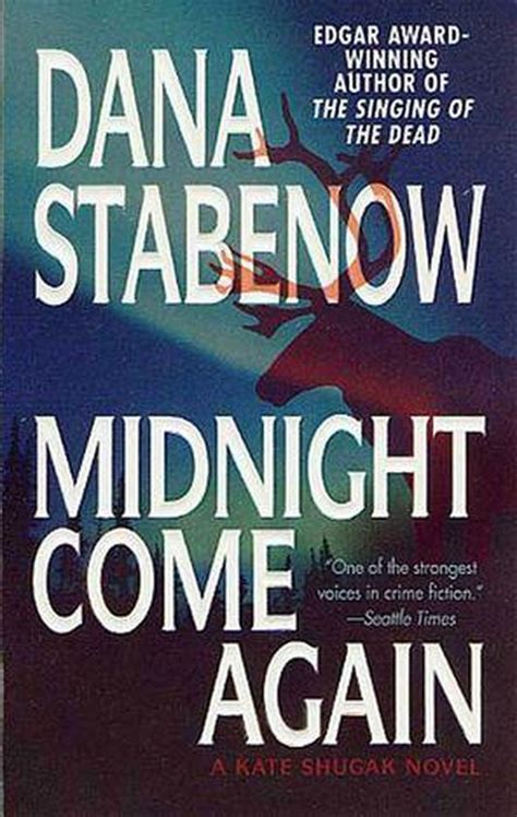 midnight come again kate shugak novels book 10 Kindle Editon