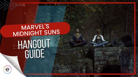 midnight suns hangout guide