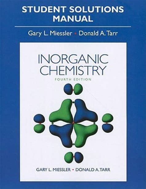 miessler inorganic chem solutions manual 4th edition Kindle Editon