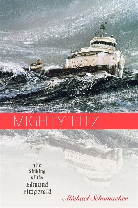 mighty fitz the sinking of the edmund fitzgerald fesler lampert minnesota heritage Kindle Editon