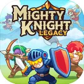 mighty knight legacy