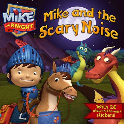 mike and the scary noise mike the knight Doc