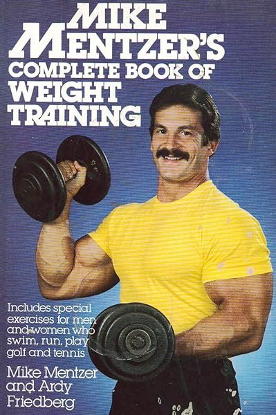 mike mentzers complete book of weight training Doc