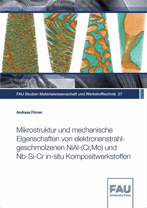 mikrostruktur mechanische eigenschaften umgeschmolzener weichmartensitischer Epub