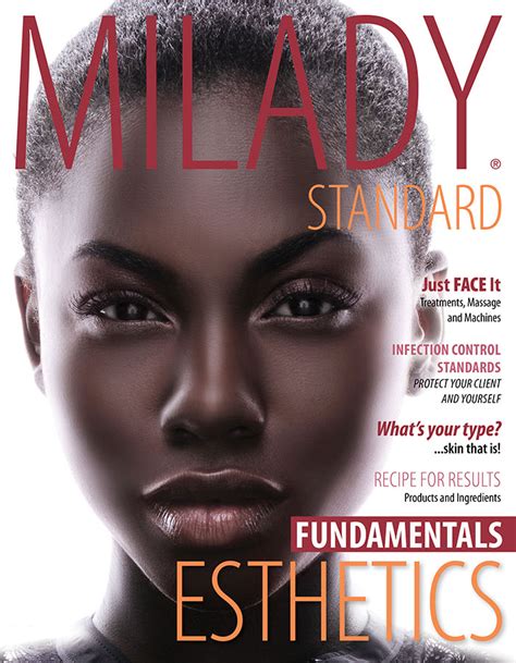 milady standard esthetics fundamentals course a Reader